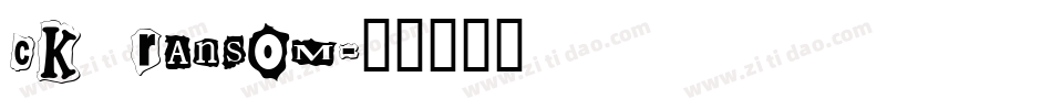 CK Ransom字体转换